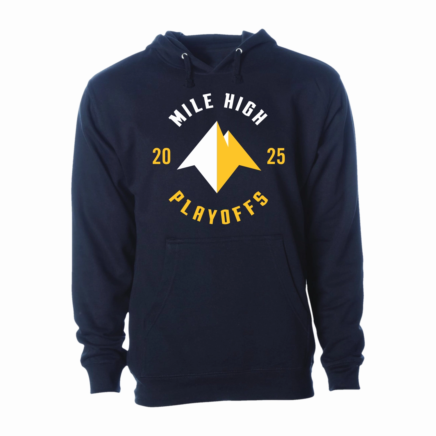 2025 Nuggets Playoffs Mile High Hoody